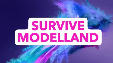 💚💚Survive Modelland💚💚