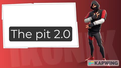 The pit 2.0