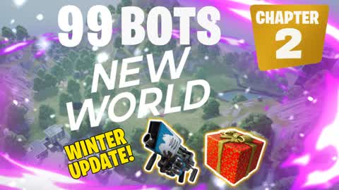 99 Bots Chapter 2: NEW WORLD