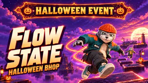 FLOWSTATE Bhop - Halloween Event