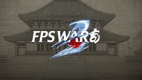 FPS Wars 3