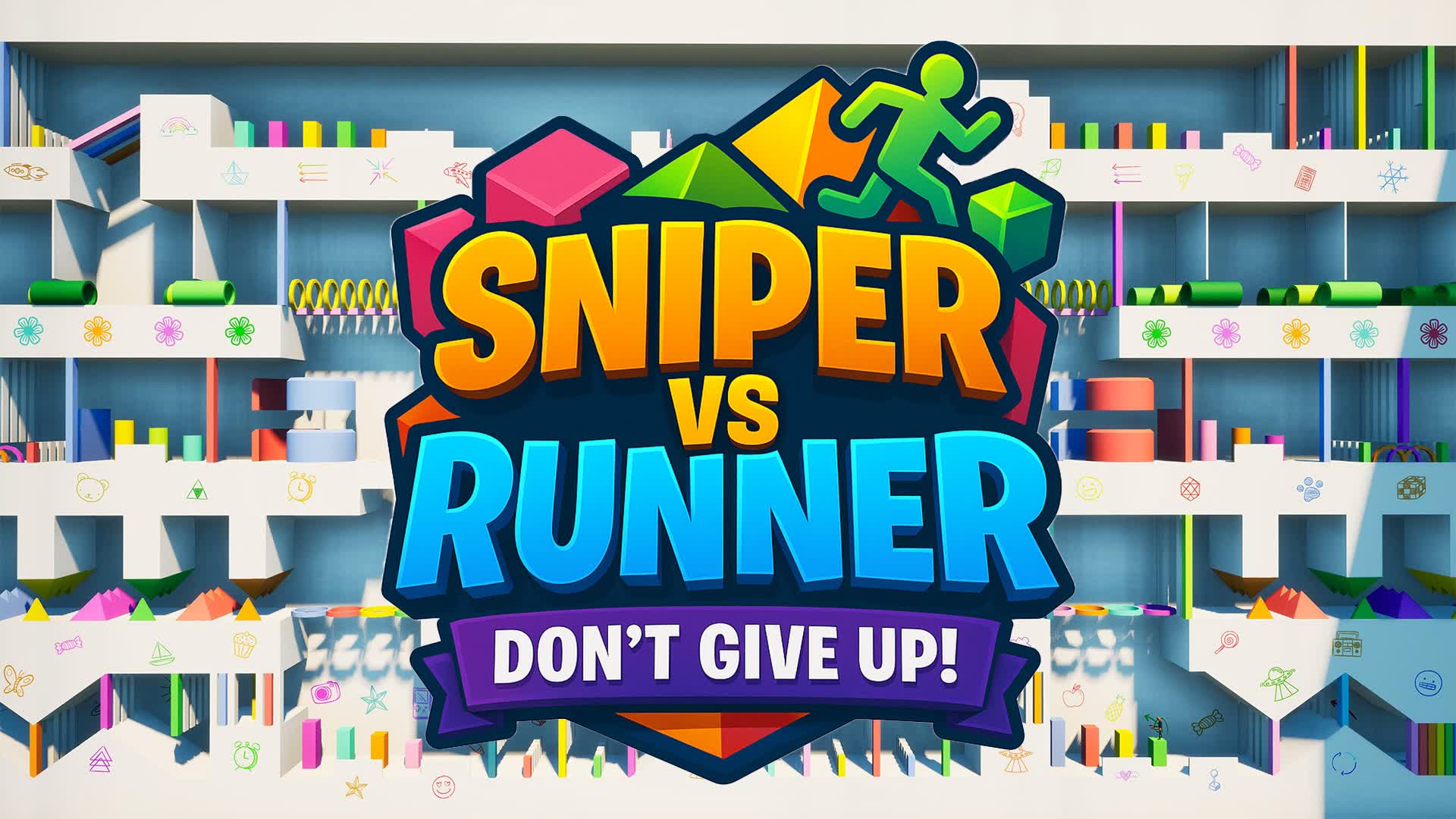 SNIPER VS RUNNER - DON'T GIVE UP