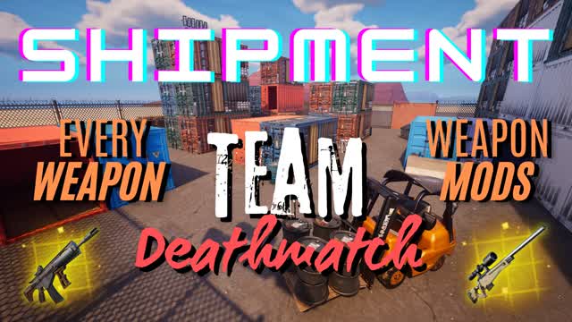 Shipment🔥Team Deathmatch🔥