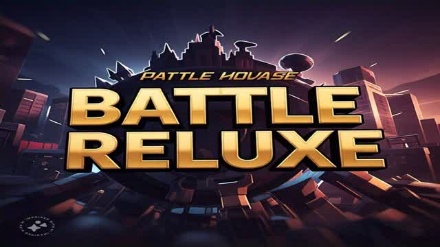 Battle royale RELUXE