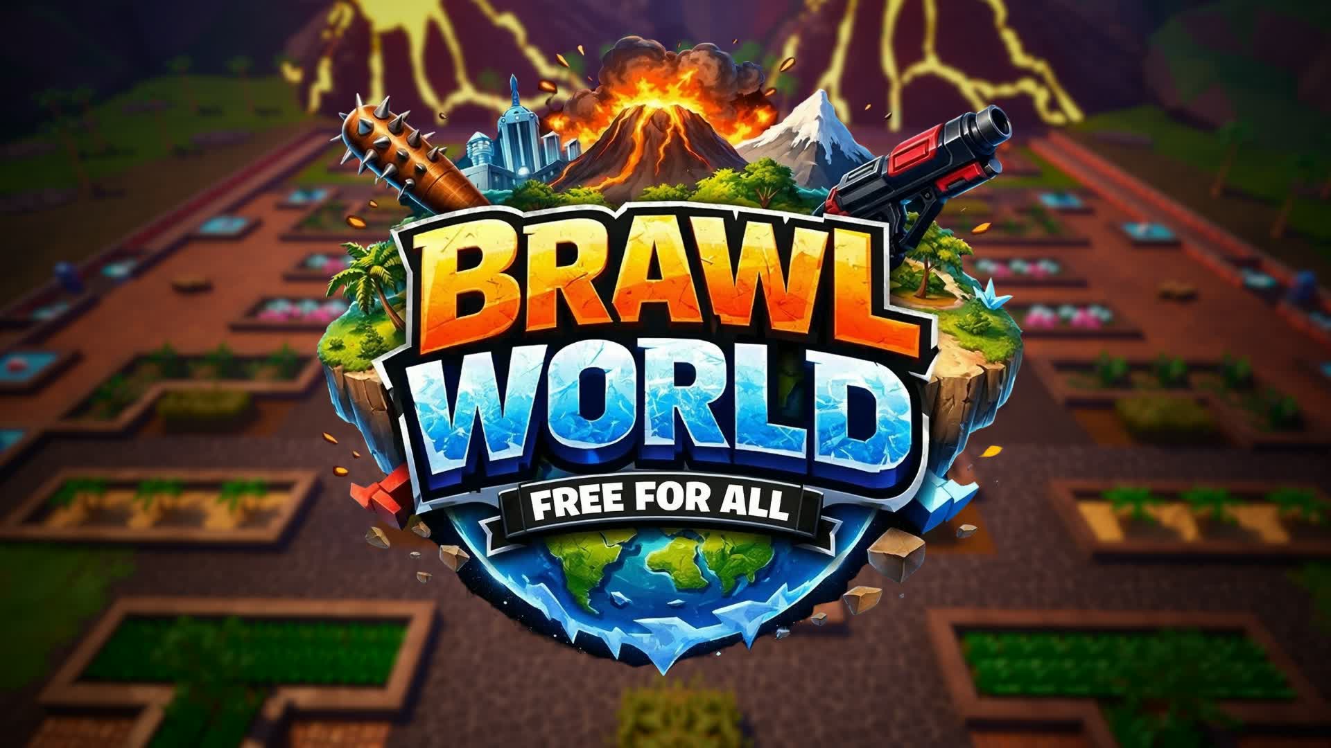 BRAWL WORLD – フリーフォーオール