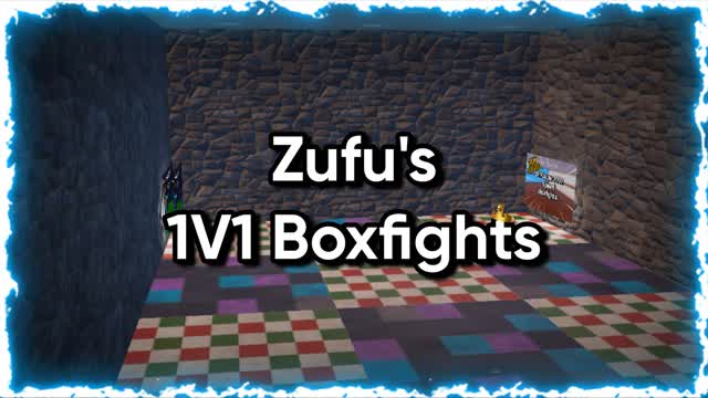 Zufu 1v1 Box Fight