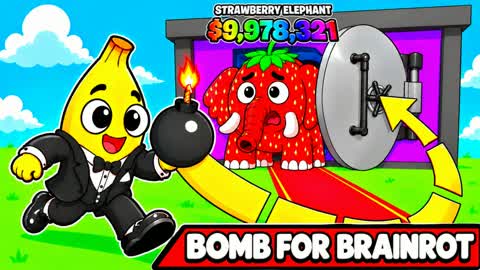 BOMB FOR BRAINROT