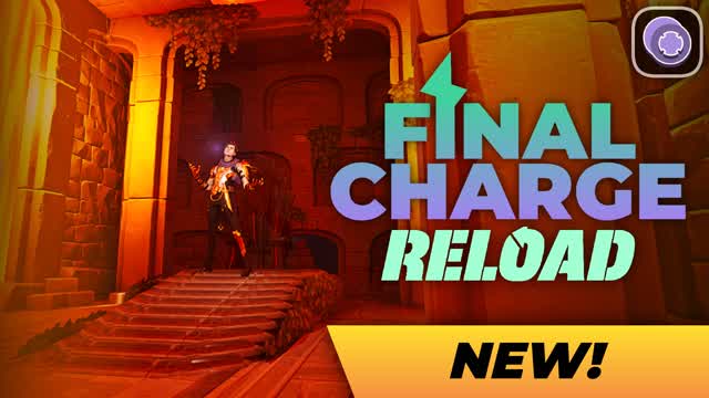 Reload: Final Charge