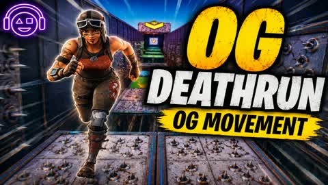 OG Deathrun- OG Movement