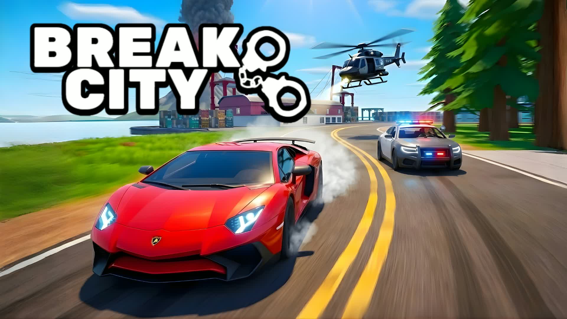 🚔BREAK CITY💥