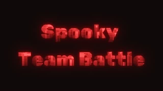 Spooky Team Battles