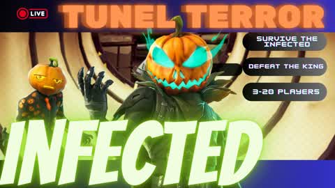 Tunnel Terror Infected