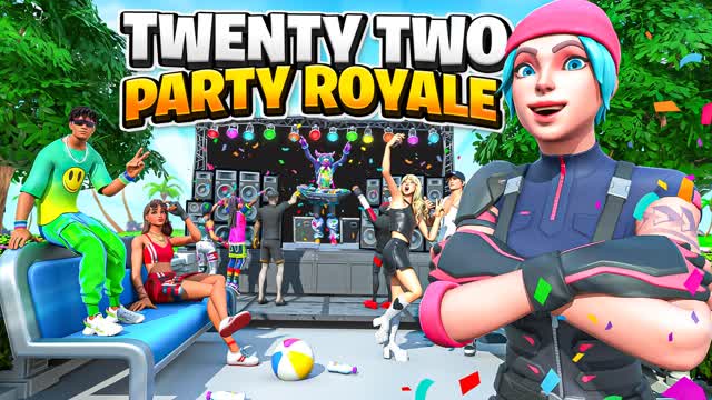 22 PARTY ROYALE 3.0
