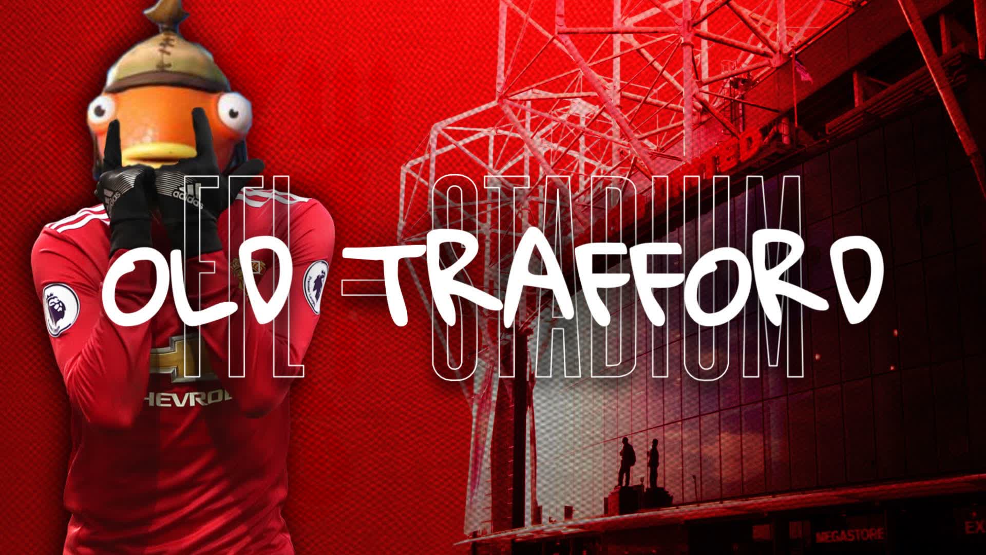 オールド・トラッフォード-FFL