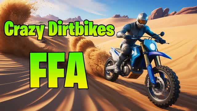 🏍️CRAZY DIRTBIKES - FFA🏍️