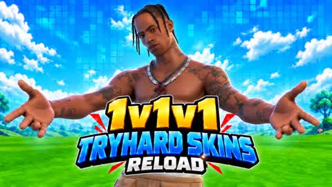 TRYHARD SKINS 1v1v1 - ADVENTURE