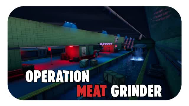 Operation Meat Grinder- 50 vs 50