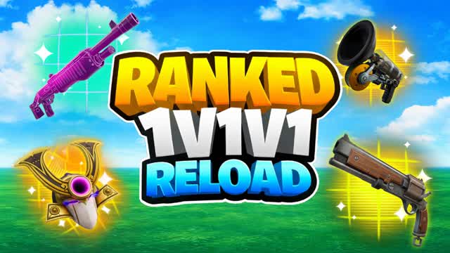1V1V1 RANKED 1V1 RELOAD