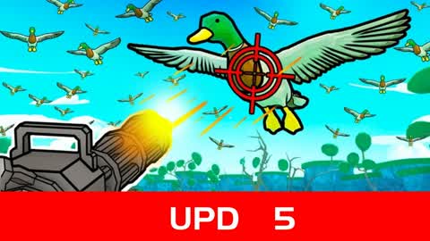[UPD3]Billion Duck Hunters