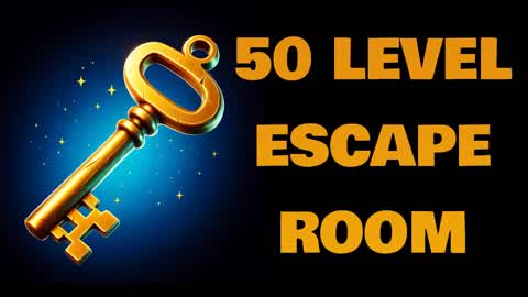 ESCAPE ROOM 50 LEVEL