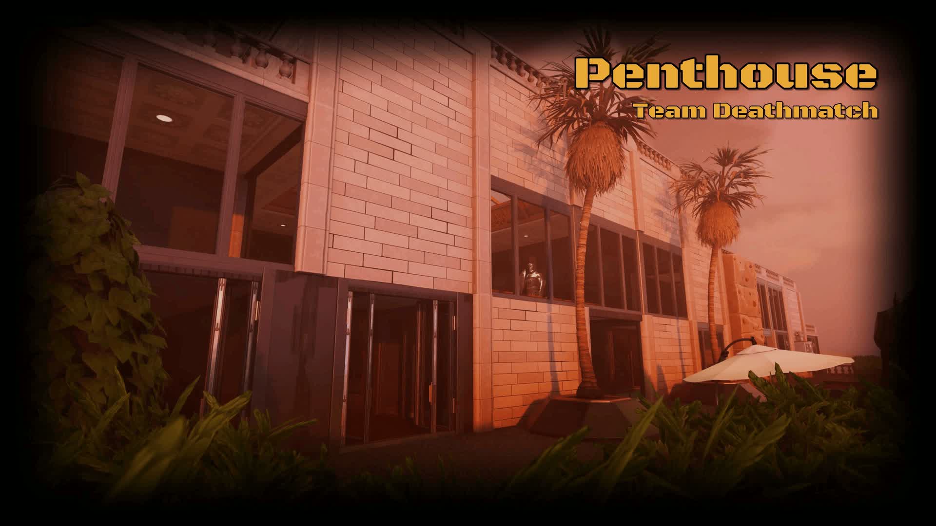 ペントハウス | チームデスマッチ