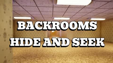 Backrooms hide and seek