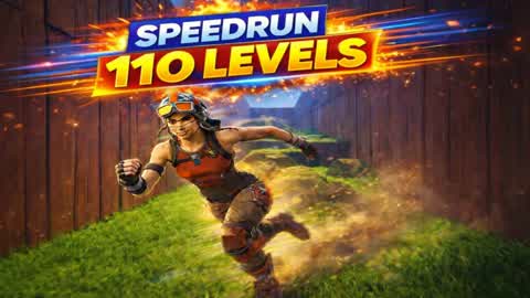 Speedrun 110 levels