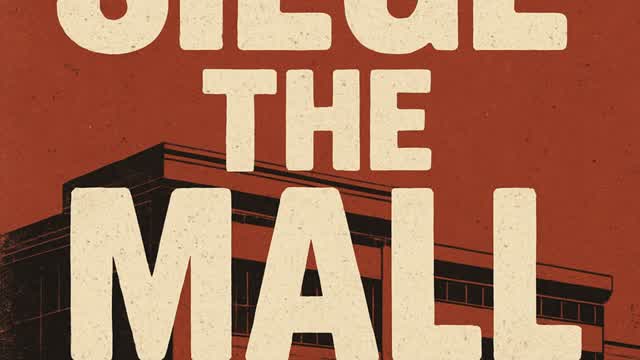 Siege The Mall