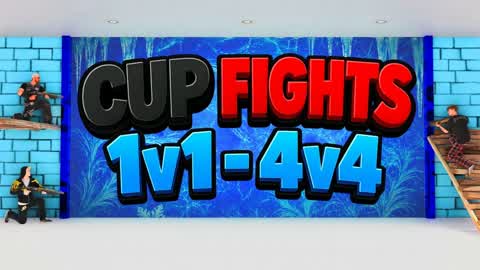 CUP FIGHTS [1v1-4v4 or FFA]