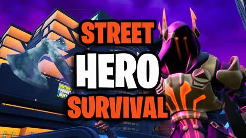 Street Hero Survival
