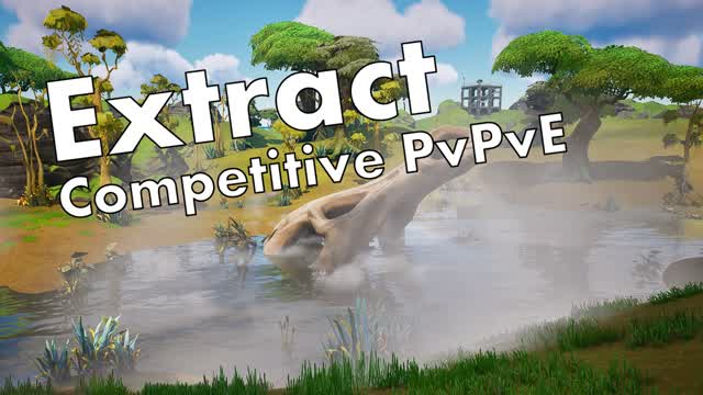 Extract - Competitive PvPvE