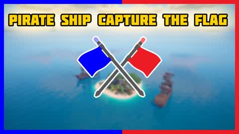 🏴‍☠️PIRATE SHIP CAPTURE THE FLAG🏴‍☠️