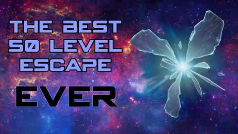 The Best 50 Level Escape Ever