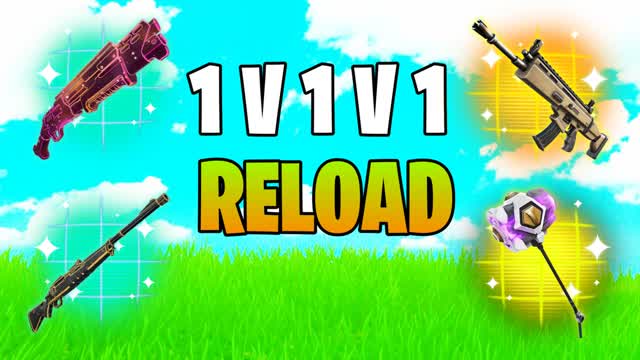 1v1v1 RELOAD MYTHICS AND EXOTICS