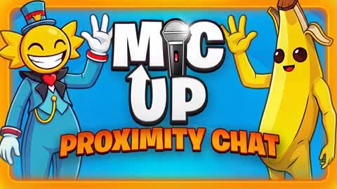 MIC UP 🔊 PROXIMITY CHAT