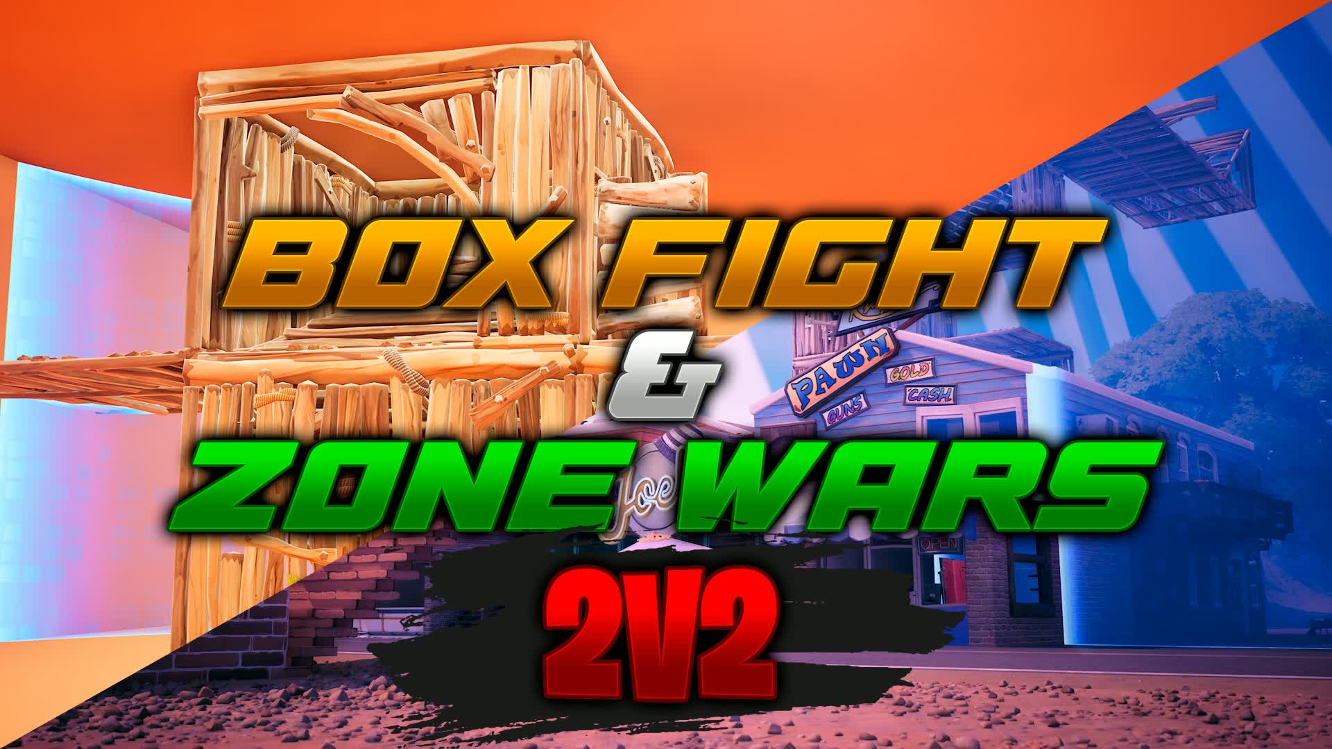 2V2 📦 BOX FIGHT & ZONE WARS 🌪️