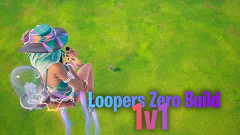 Looper Zero Build 1v1 Realistics