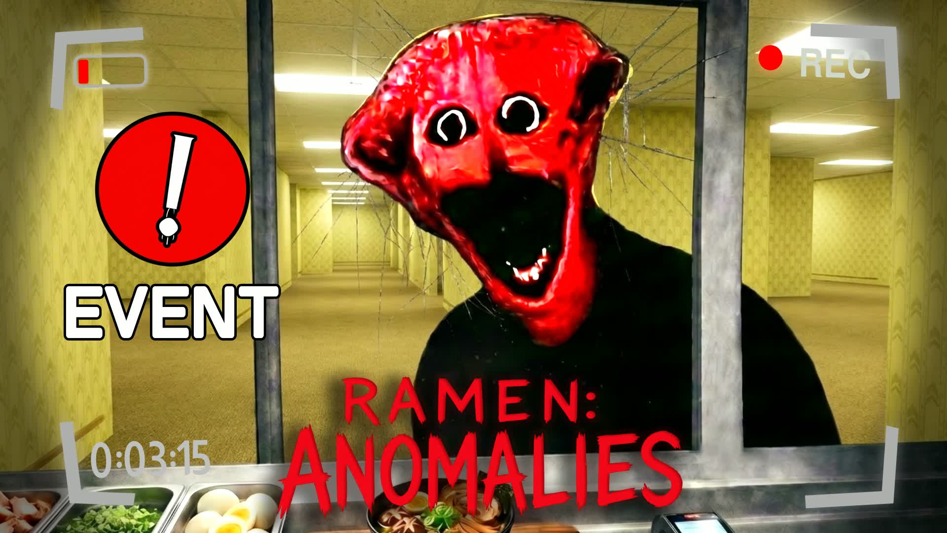 RAMEN ANOMALIES [HORROR]