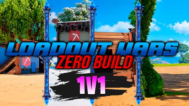 LOADOUT WARS 1V1 ZERO BUILD