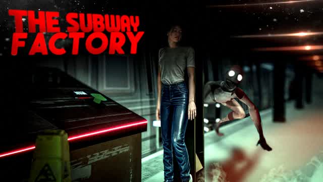 ESCAPE THE SUBWAY FACTORY [HORROR]