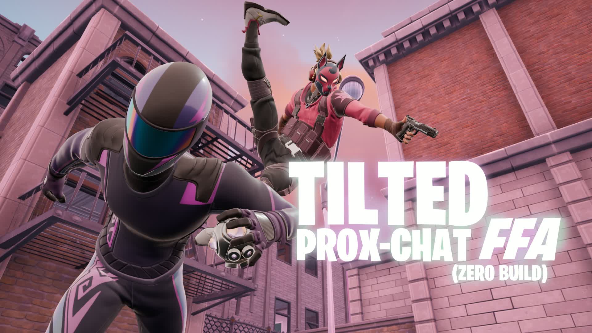 TILTED PROX-CHAT FFA (ZERO BUILD)