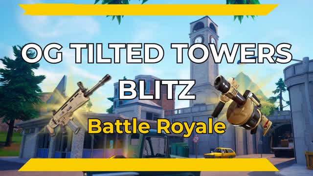 OG Tilted Towers BLITZ