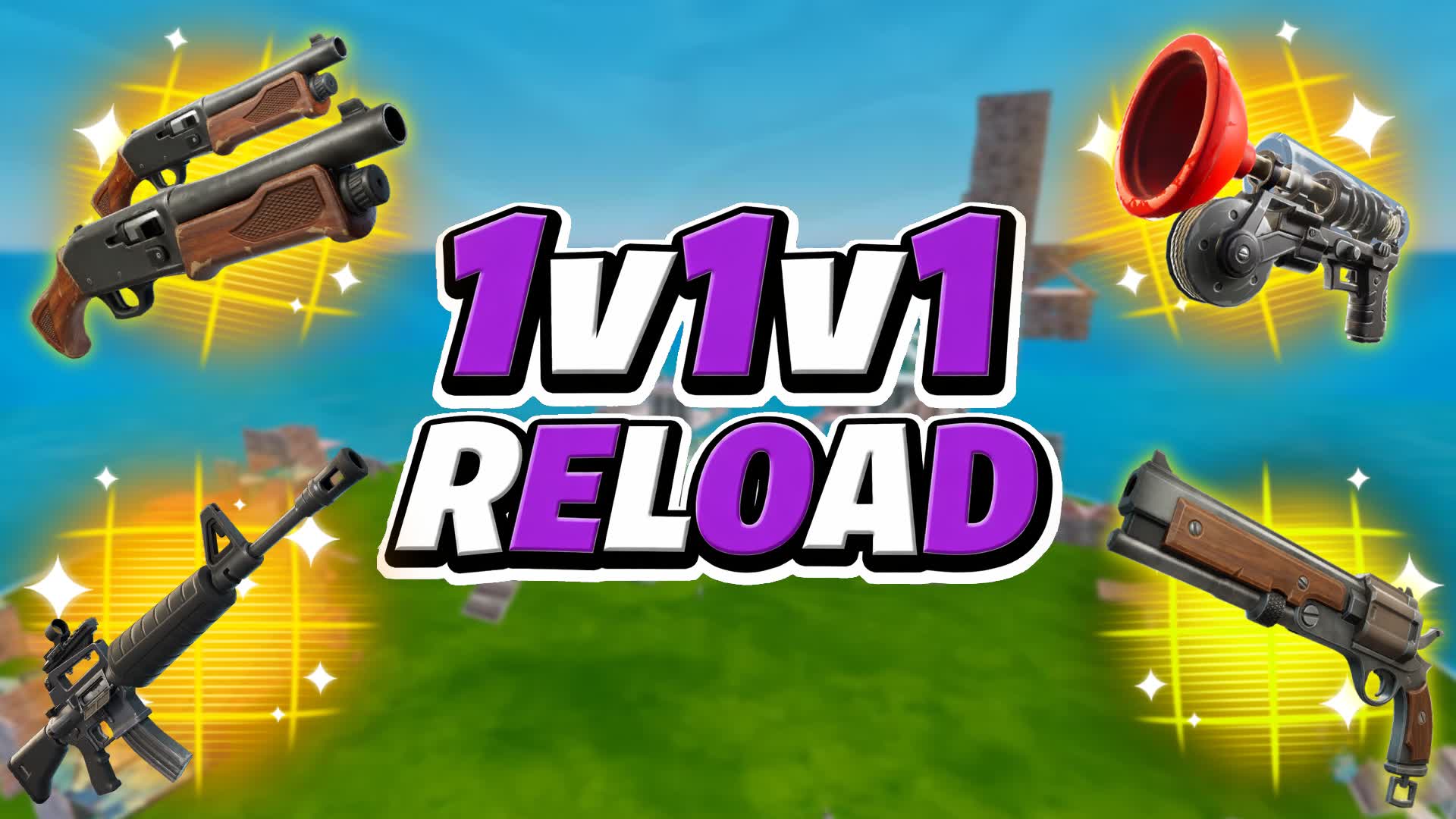 1V1V1 RELOAD 1V1 FREE Realistics
