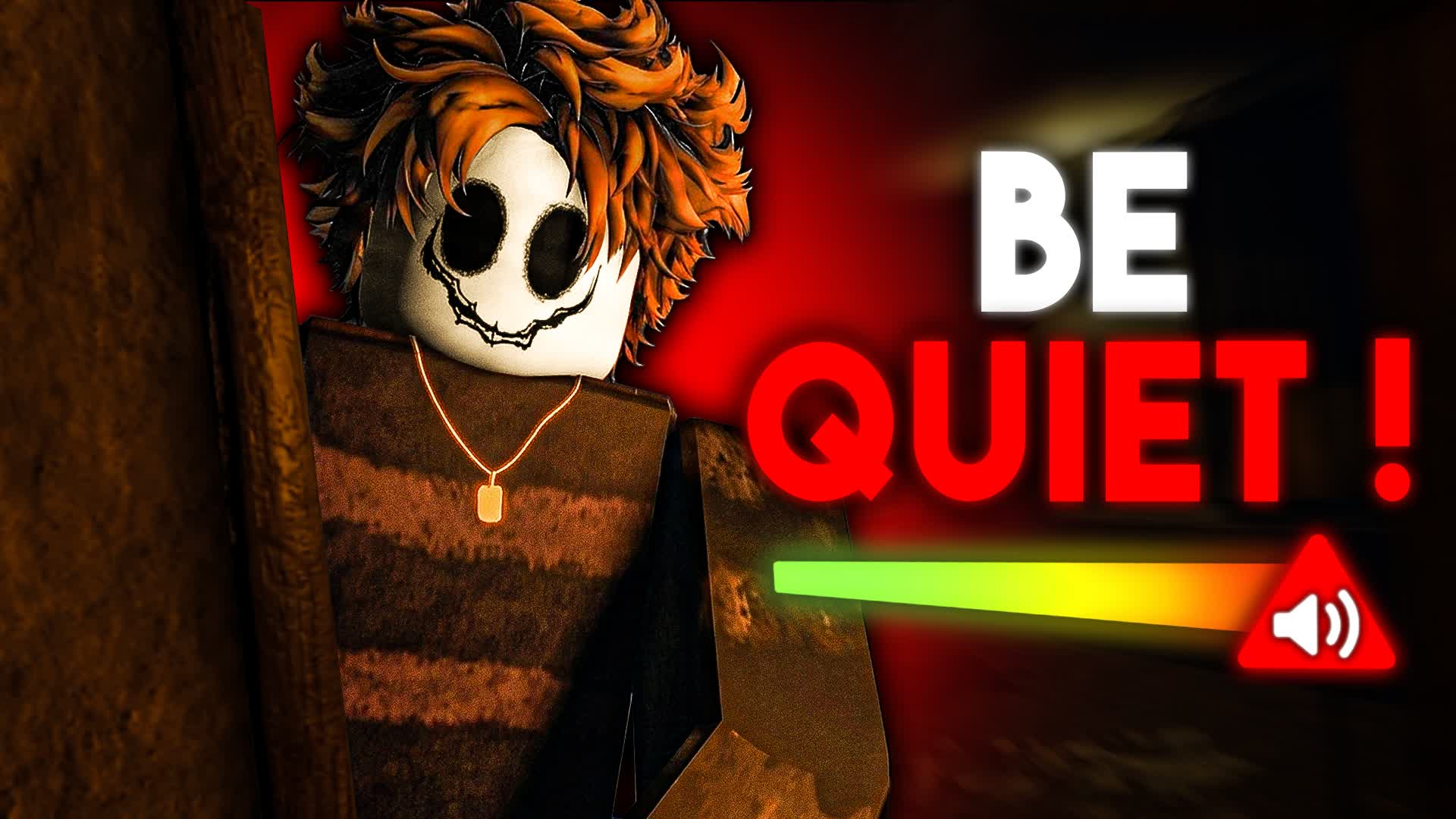 🎙️ BE QUIET ! [HORROR]