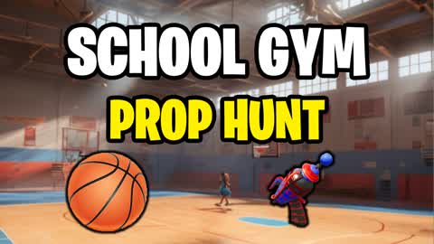 School gym Prop Hunt