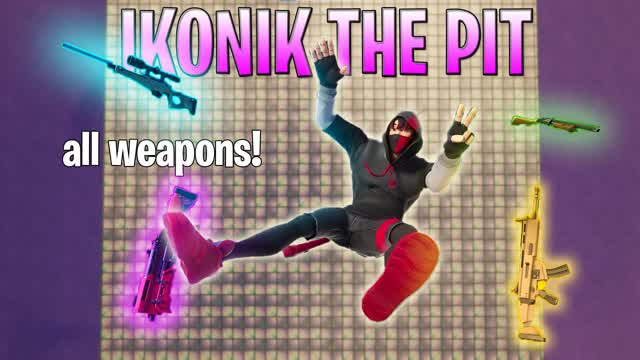 IKONIK THE PIT FFA đ ALL WEAPONS