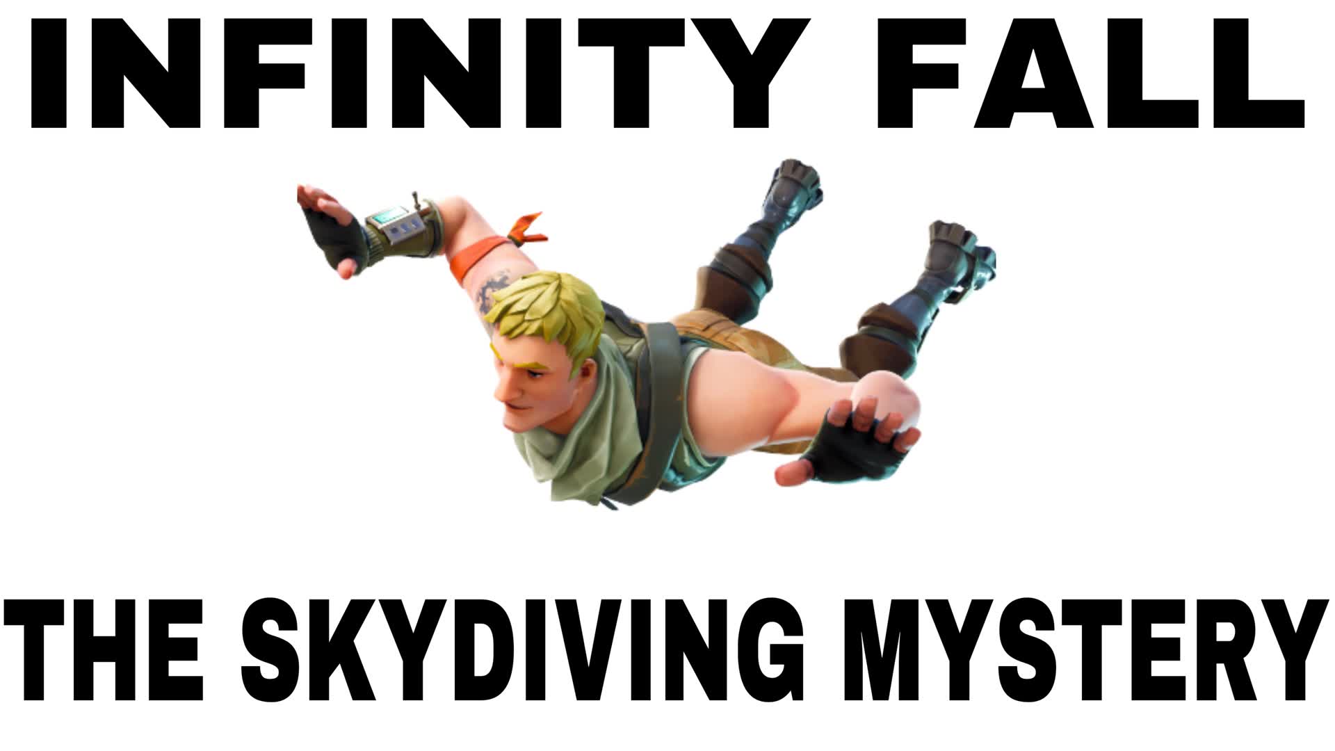 Infinity Fall The Skydiving Mystery 1025 2233 2473 By Ugafi Fortnite