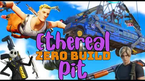 Etheral Pit-Zero Build
