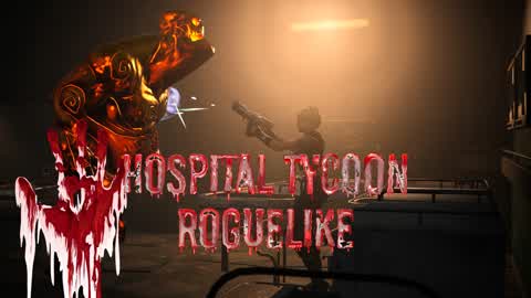 Hospital Tycoon Roguelike