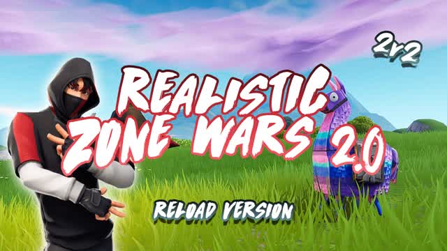 Realistic 2V2 - ZONE WARS 2.0